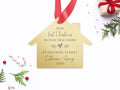 Custom Address Our First Home Ornament